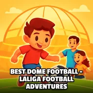 Best Dome Football - Laliga Football Adventures - 1v1 Arena game
